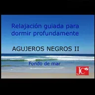 AGUJEROS NEGROS II. Audio para dormir. Fondo de costa.