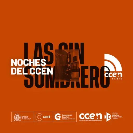 E08 2023 Noches del CCEN - 8M - Exposición "Las Sinsombrero"