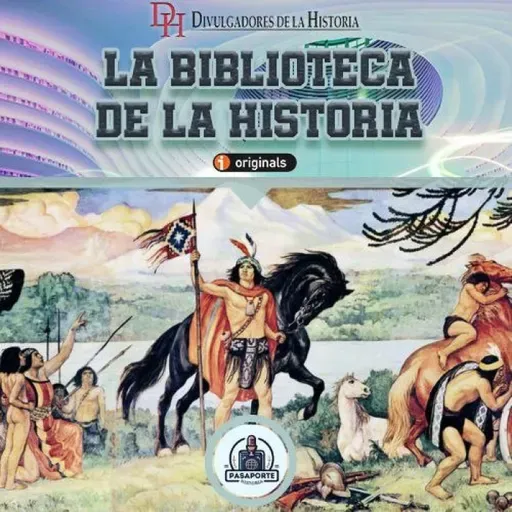 353. Lautaro, el azote de los conquistadores españoles. (La conquista de Chile #2)