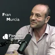 Entrevista Pasión por el Despacho #50 Cinco habilidades de liderazgo en un despacho. Entrevista Fran Murcia