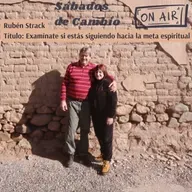 Examínate si estás siguiendo hacia la meta espiritual - Rubén Strack