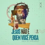 Jesus não é quem você pensa - Ep. 4: Nem isento, nem parcial