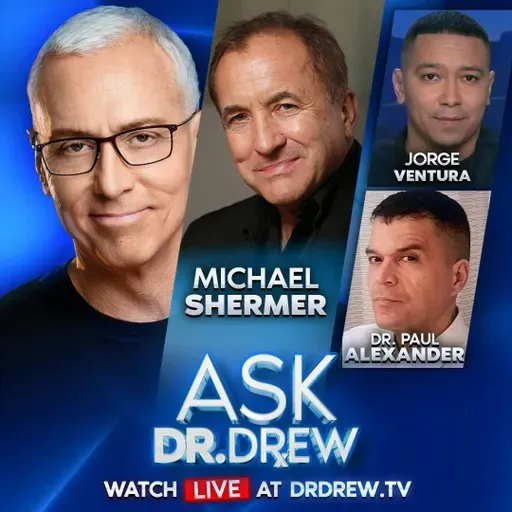 I’m In The Epstein Files: Michael Shermer on Witch Hunts, Mob Hysteria & Truth w/ Dr. Paul Alexander on mRNA & Jorge Ventura on El Mencho Assassination – Ask Dr. Drew – Ep 591