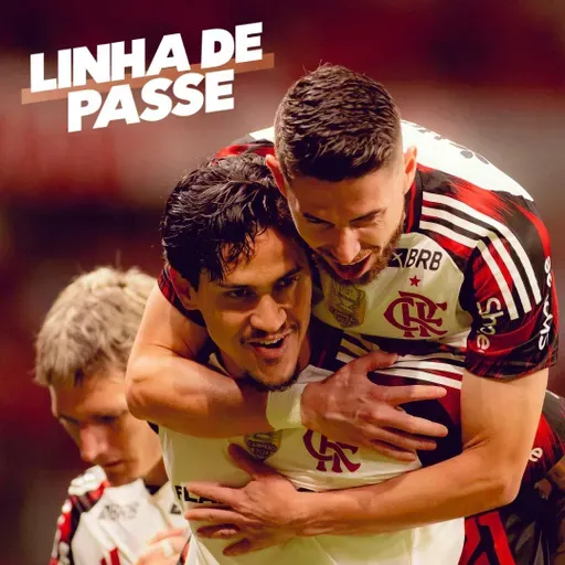 Patrocínio histórico do Flamengo, disputa pelo título brasileiro e mais - Linha de Passe