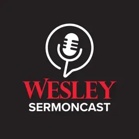 Wesley SermonCast