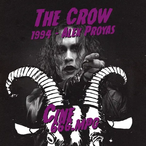 E62: The Crow (1994) - Alex Proyas