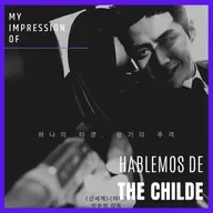 Hablemos de la película de The Childe