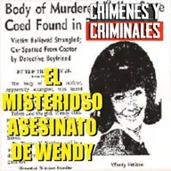 El misterioso asesinato de Wendy.