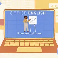 Office English: Presentations