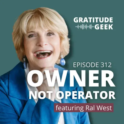 Move from Operator to Owner in Your Business | Ral West