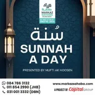 Daily Sunnah a Day with Mufti AK Hoosen - Episode 102