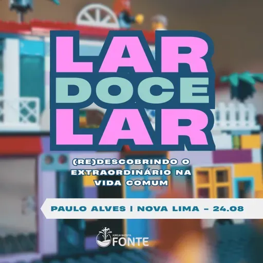LAR DOCE LAR - EP01