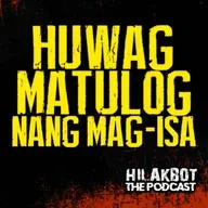HUWAG MATULOG nang Mag-ISA