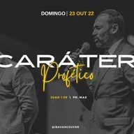 Caráter Profético   \  Pr. Max  \  25.10.22