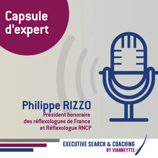#2 - Capsule d'expert | Philippe Rizzo