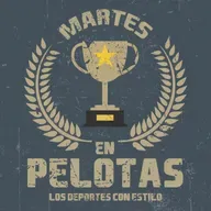 Martes En Pelotas - Podcast 29