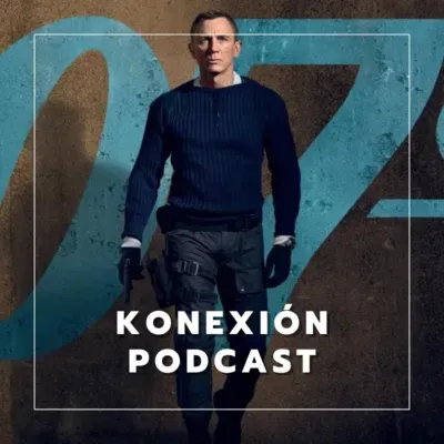 78: Previa FICM + No Time to Die