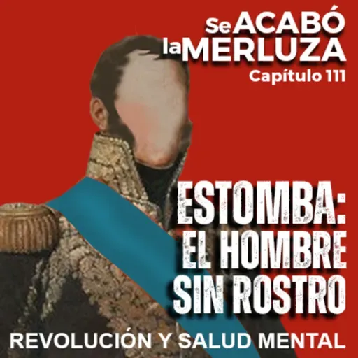 Estomba: el hombre sin rostro