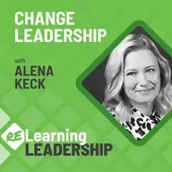 58: Change Leadership: How to Set Up Your Transformation Team for Success