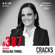 #387. Rosalina Tornel - Marketing de Alto Impacto, Networking Estratégico y Confiar en Corazonadas