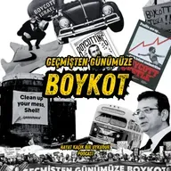#333 Geçmişten Günümüze Boykot
