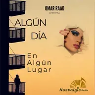 Episodio#45. La nostalgia de la memoria