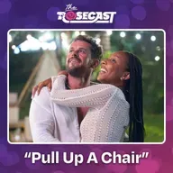 "Pull Up A Chair" | 'Bachelor in Paradise’ S10 E6