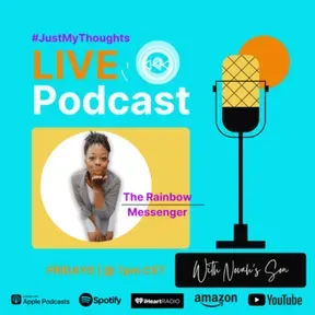#JustMyThoughts_ThePodcast