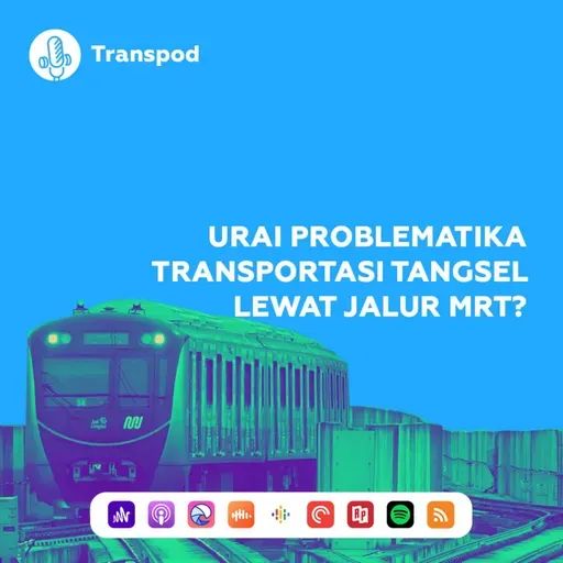 Urai Problematika Transportasi Tangsel Lewat Jalur MRT?