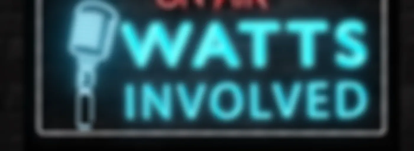 Watts Involved