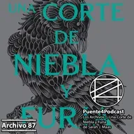 Arch 87: Una Corte de Niebla y Furia Reseña