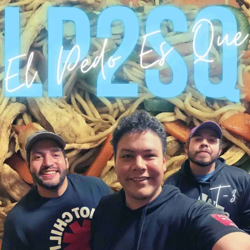 E67. El Chopsuey del LP2SQ