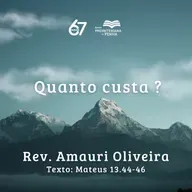 Quanto Custa? | Rev. Amauri Oliveira