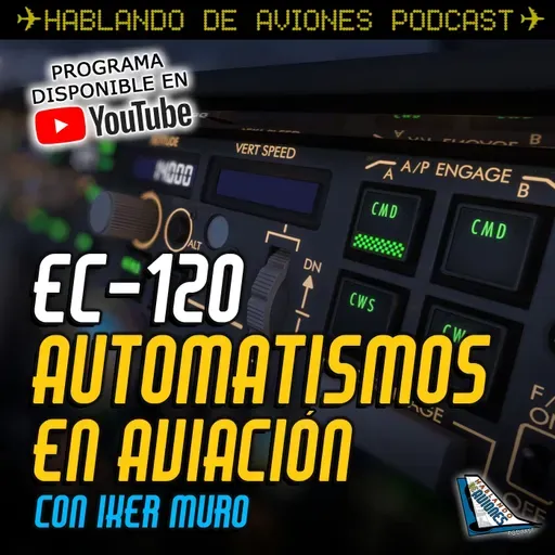 EC-120. Automatismos en aviación con Iker Muro