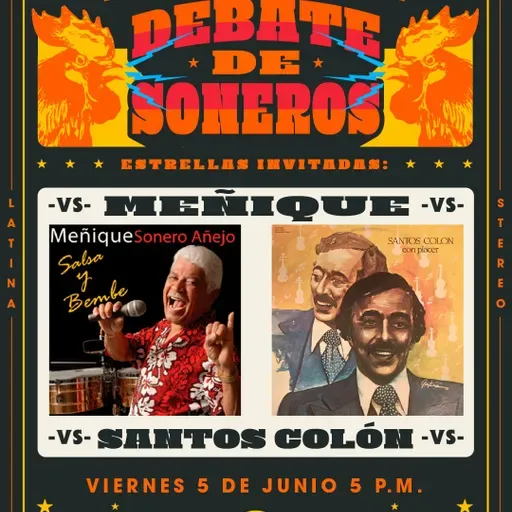 Debate de Soneros - Miguel Barcasnegras Meñique VS Santitos Colon - 5 de Junio de 2026