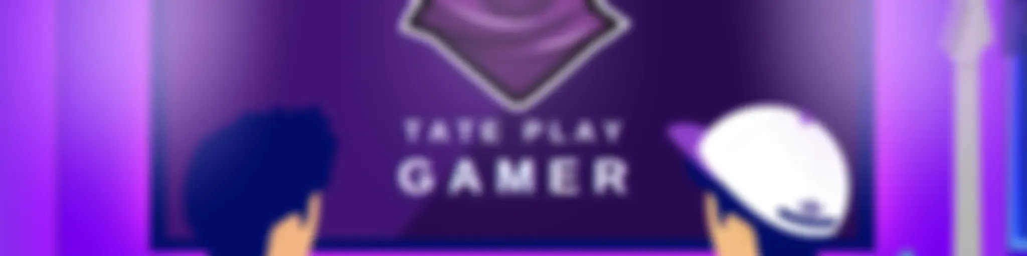 Tate Play Gamer - Videojuegos