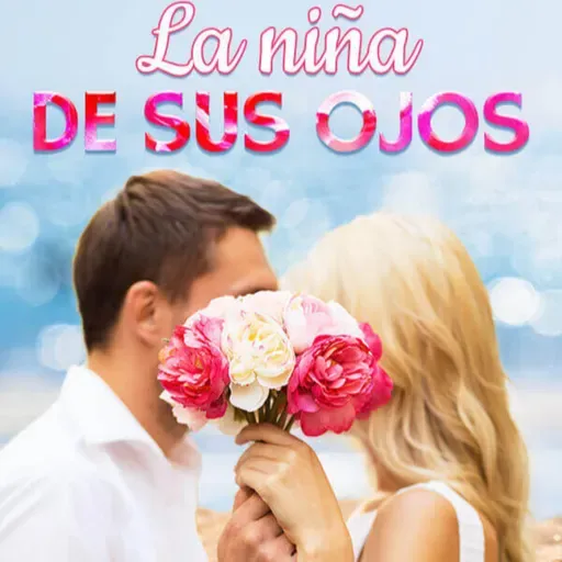 La niña de sus ojos audiolibro capítulo 1