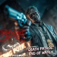 S8E24 - "The Death Patrol (End of Watch)" - Drew Blood