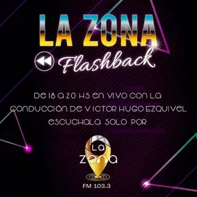 La Zona Flashback
