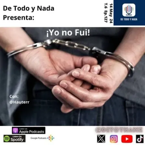 T6 E127 ¡Yo no fui!