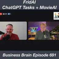 FridAI: ChatGPT Tasks + AI in the Movies