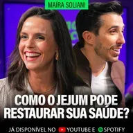COMO O JEJUM PODE RESTAURAR A SUA SAÚDE? - Dra. Maíra Soliani