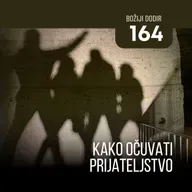 164 BD - Kako očuvati prijateljstvo