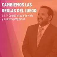 EP. 11 - Cuarta etapa de vida y nuevos proyectos