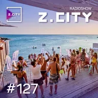 Sergey Baribyn @ Z.CITY SHOW 127 #127