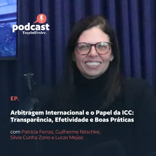 Arbitragem Internacional e o Papel da ICC: Transparência, Efetividade e Boas Práticas