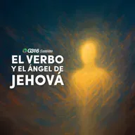 El Verbo y el Ángel de Jehová