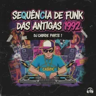 Sequência De Funk Das Antigas 1992 DJ Cabide Parte 1