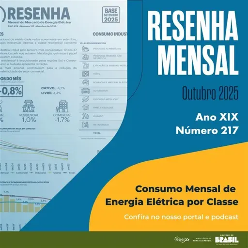 Resenha Mensal do Mercado de Energia Elétrica • Ano XVIII • Número 217 • Outubro 2025