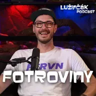 Lužifčák S2E20 Juraj Andrejka (Fotroviny) - Ak sa na deti vykašleme dnes, dobehne nás to o pár rokov